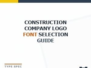 Choosing the Right Font for a Construction Company Logo
